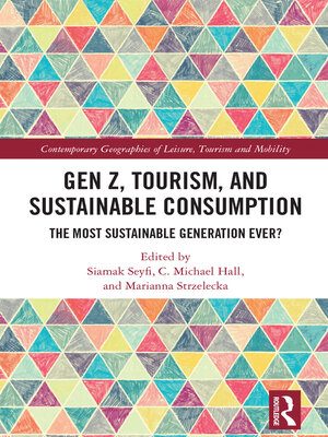 cover image of Gen Z, Tourism, and Sustainable Consumption